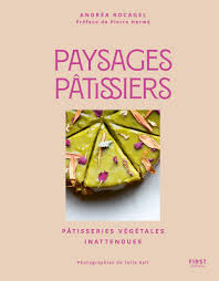 Paysages pâtissiers inattendus !