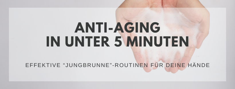 Anti-Aging in unter 5 Minuten