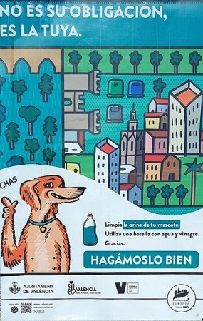 Cartel para concienciar  a los amos de los canes a respetar y cumplir la ley de la Ciudad de Valencia.
