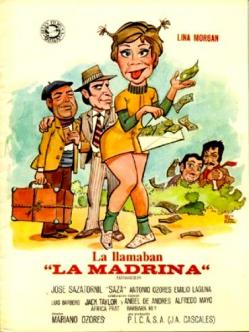 La Madrina de Lina Morgan y Antonio Ozores.