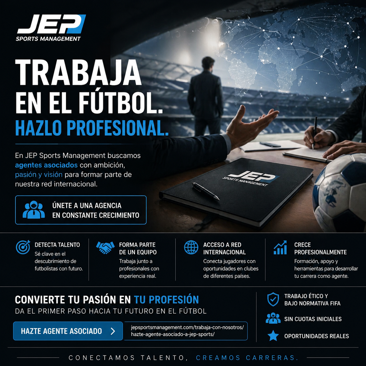 Hazte agente asociado de JEP Sports Management y da el salto al fútbol profesional