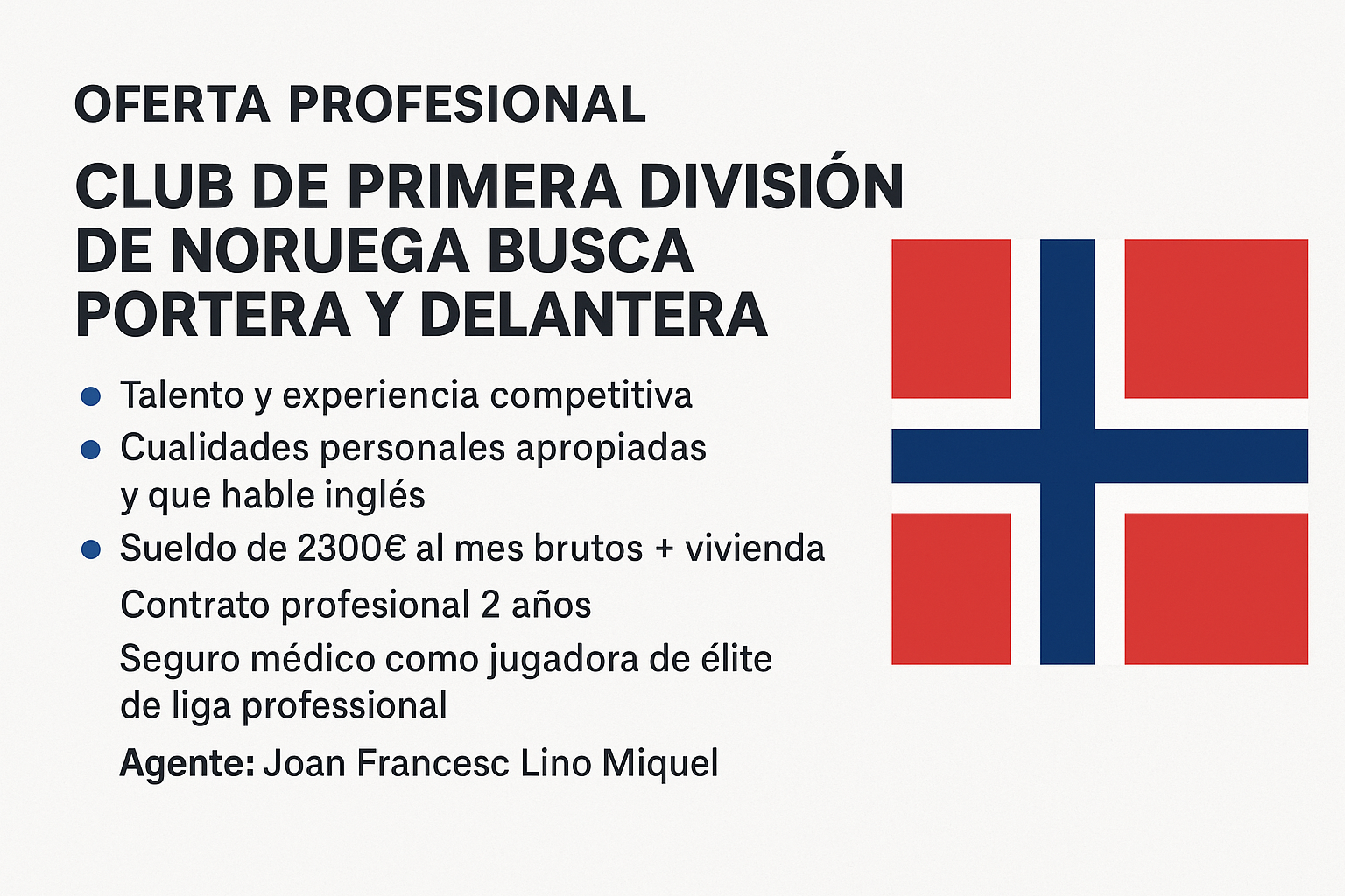Oferta Profesional: Club de Primera División de Noruega Busca Portera y Delantera