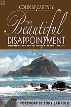 Book: "The Beautiful Disappointment" By: Rev. Colin McCartney