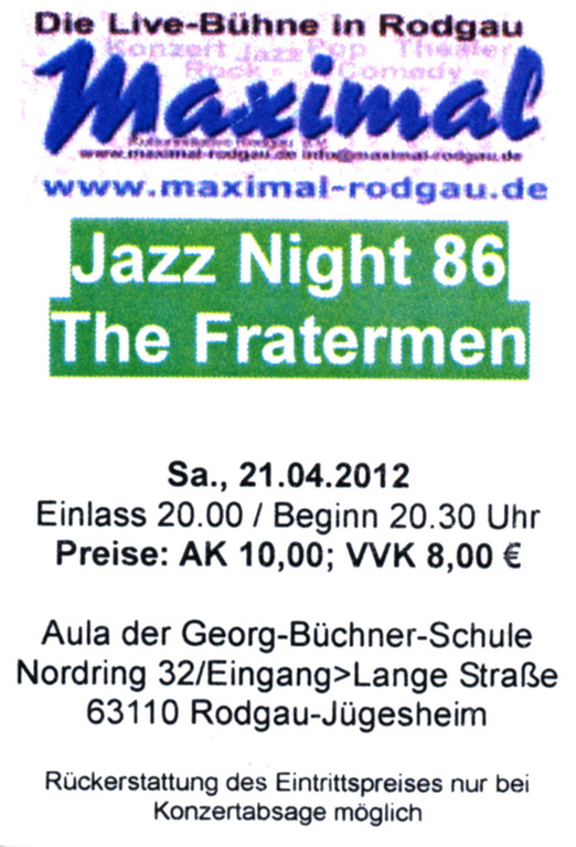 Konzertkarte Fratermen 21. April 2012