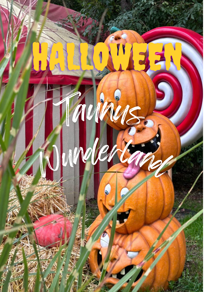 Halloween im Taunus Wunderland - Gruselspaß für die ganze Familie