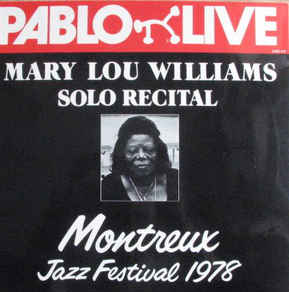 SOLO RECITAL. MARY LOU WILLIAMS