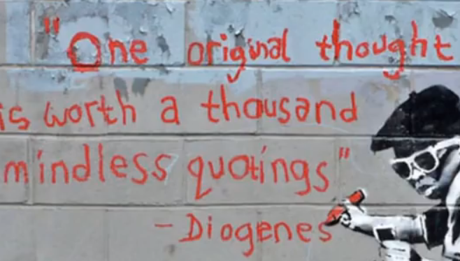 BANKSY (seen in a documentary on YouTube)