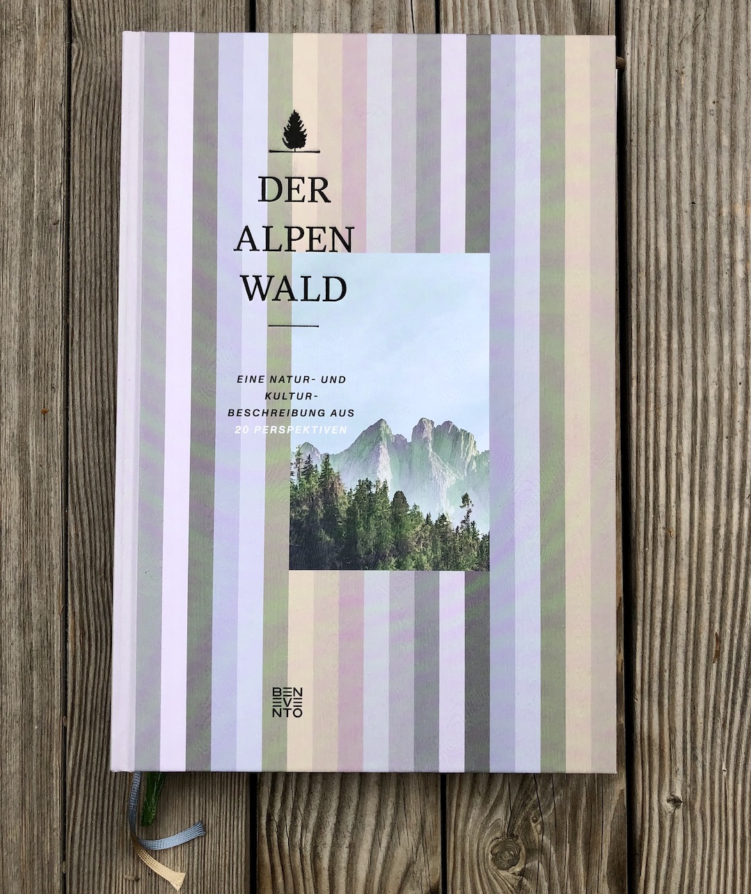 Der Alpenwald - eine Natur- und Kulturbeschreibung aus 20 Perspektiven