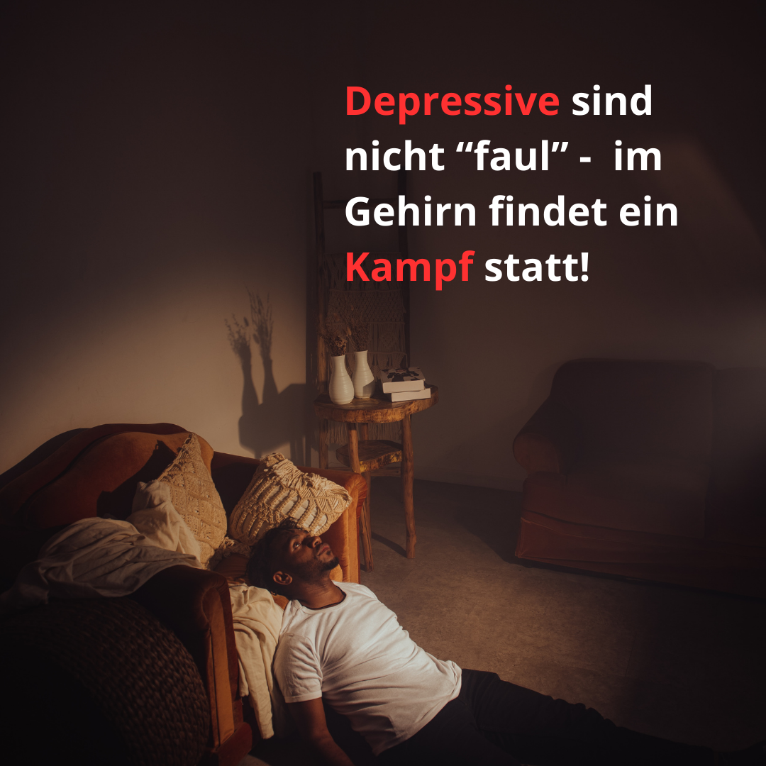 Depressive sind nicht "faul"