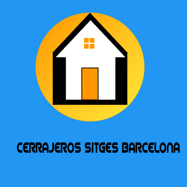Cerrajeros en Sitges Barcelona