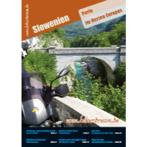 Motorrad Reisebericht über Slowenien für Motorradfahrer als PDF in Druckqualität erhältlich.