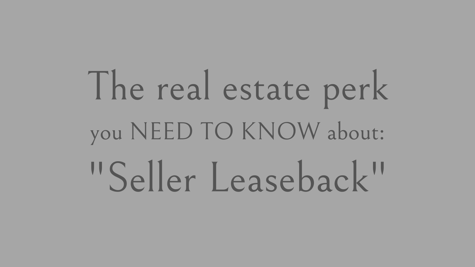 Seller Leaseback