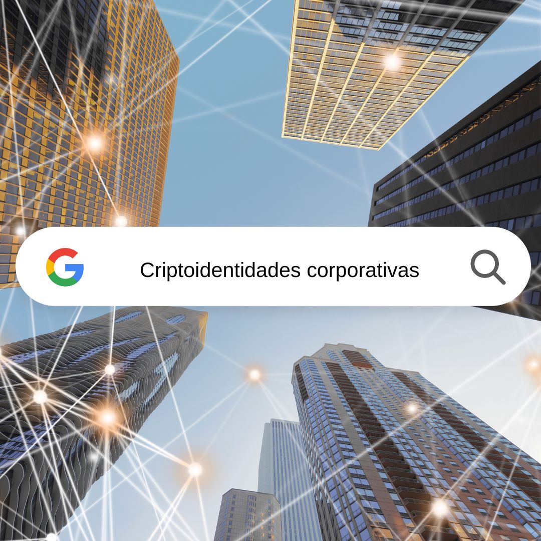 Criptoidentidades Corporativas: Empresas Anónimas en la Era Blockchain