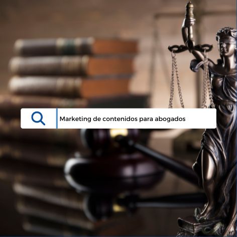 Tácticas para el éxito del marketing de contenidos en despachos de abogados: Una guía completa