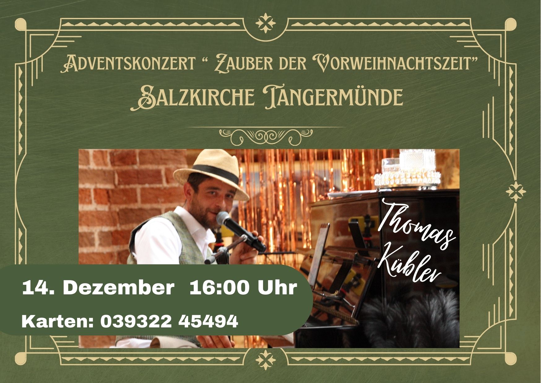 Samstag 14. Dezember - "Zauber der Vorweihnachtszeit" mit Thomas Kübler
