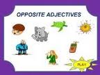 GAME Nº 10: WHAT IS THE ANTONYM?