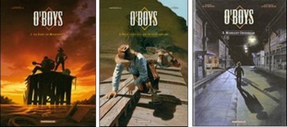 "O'boys", BD de Steve Cuzor et Stéphane Culman, Dargaud 2009-2012