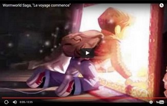 voir le teaser sur www.wormworldsaga.fr