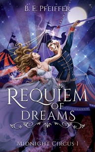 Requiem of Dreams von B.E.Pfeiffer