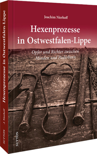 Cover des Buches: Joachim Nierhoff: Hexenprozesse in Ostwestfalen-Lippe.