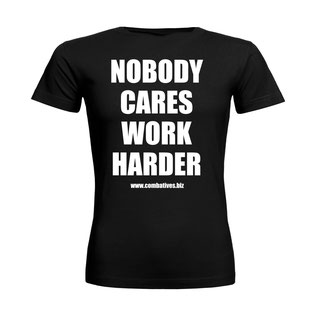 SC Int'l Street Combatives Reality Approved Hoodie Shirt Girlie SCI No Luck Just Skill Nobody Cares Work Harder