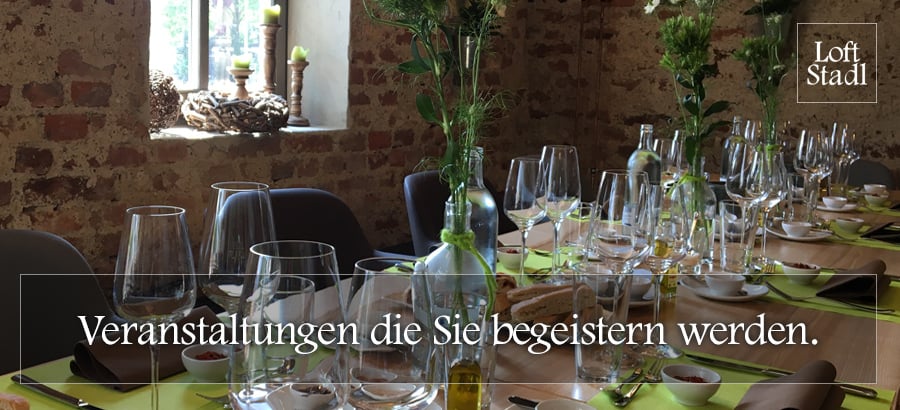 Veranstaltungen im LoftStadl. Gewürztasting - Kinderkochkurs - Wildkräuterkurs