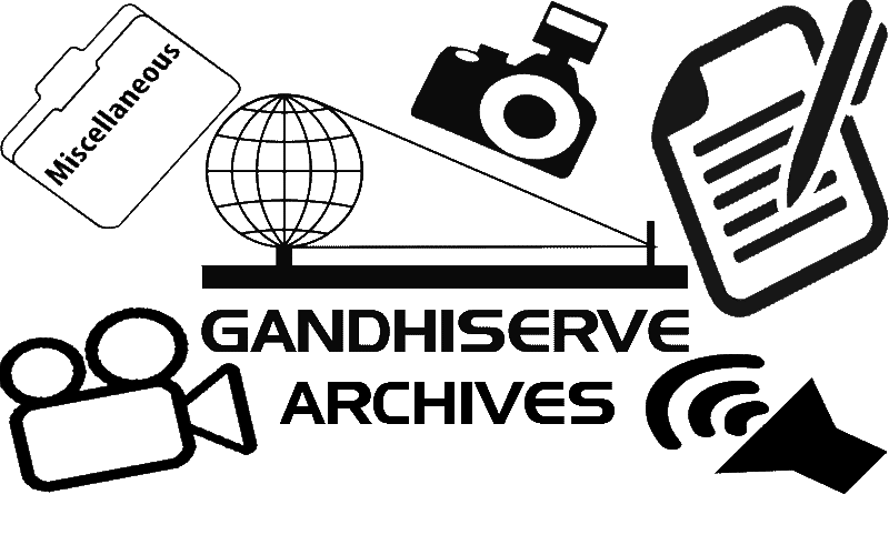 The GandhiServe Archives