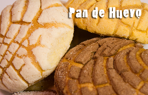 Pan de Huevo - Made fresh daily