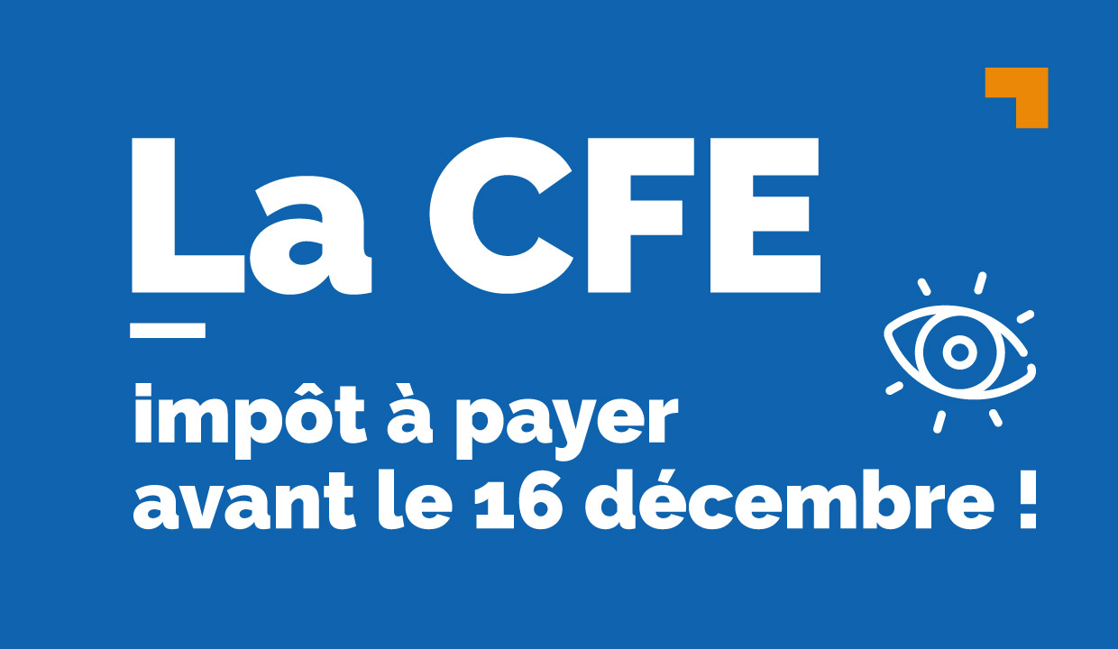 Surveillez vos boîtes aux lettres : bientôt vos avis CFE !