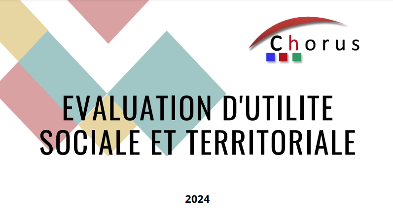 Chorus - Evaluation d'Utilité Sociale et Territoriale 2024