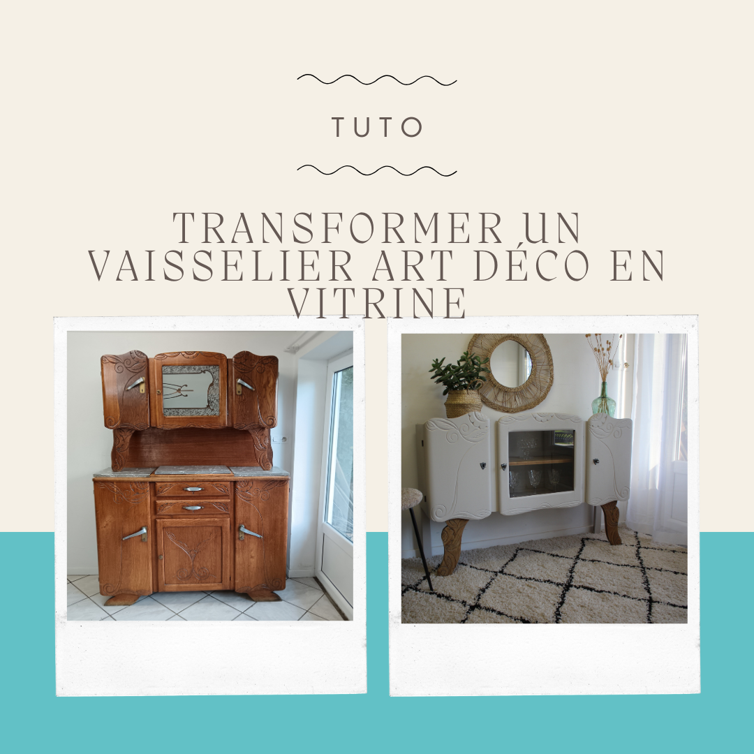 Transformer un vaisselier Art Déco en vitrine