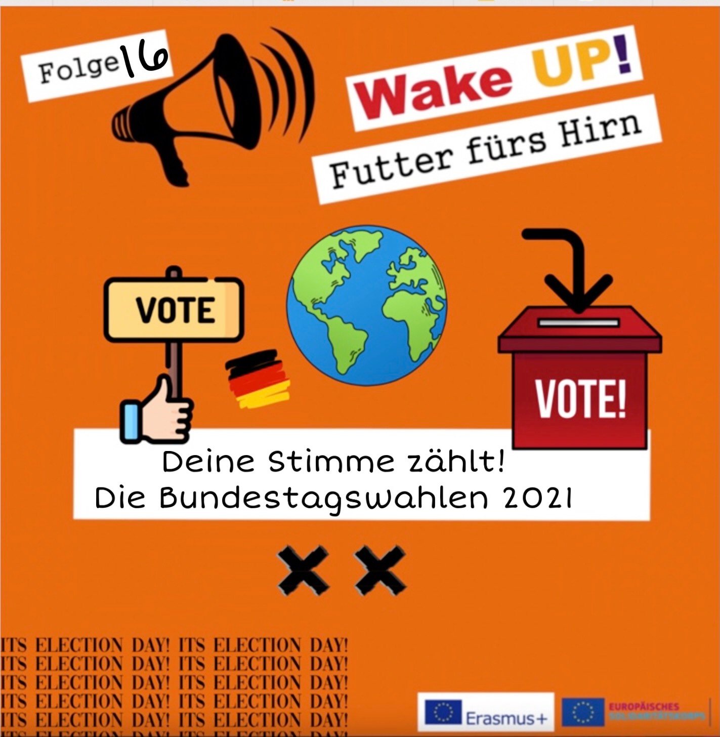 Folge 16 - Deine Stimme zählt! Die Bundestagswahlen 2021