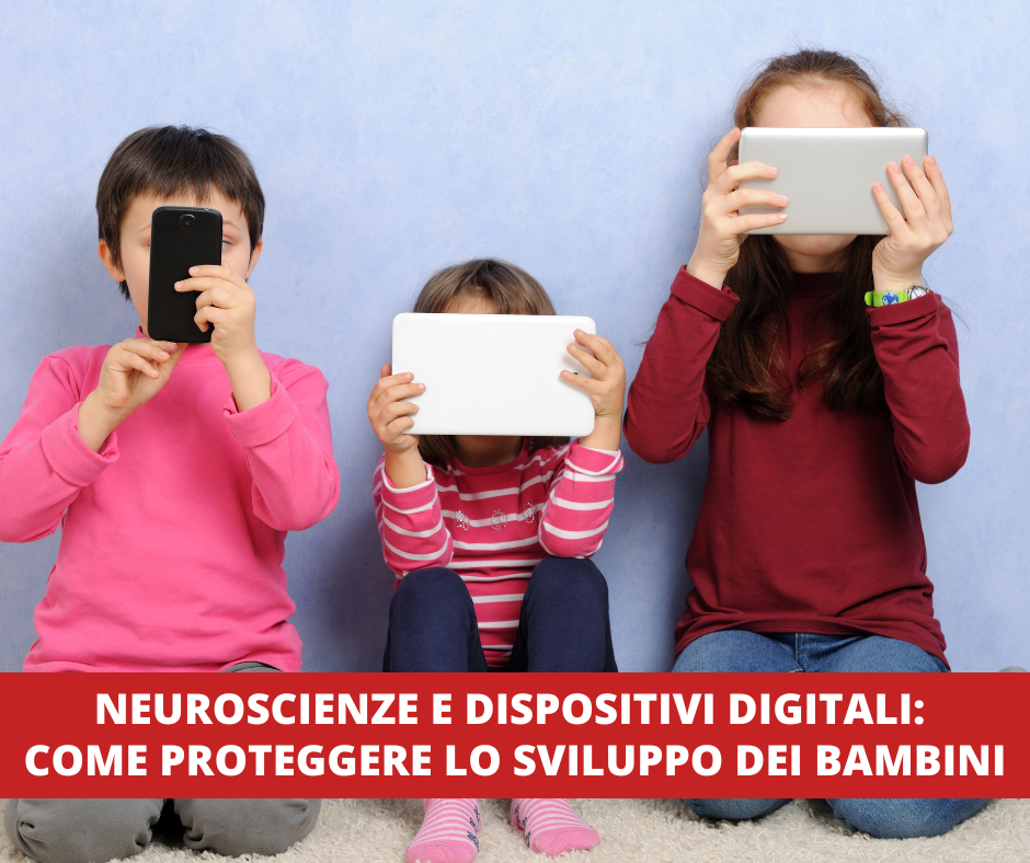 Neuroscienze e dispositivi digitali: come proteggere lo sviluppo dei bambini