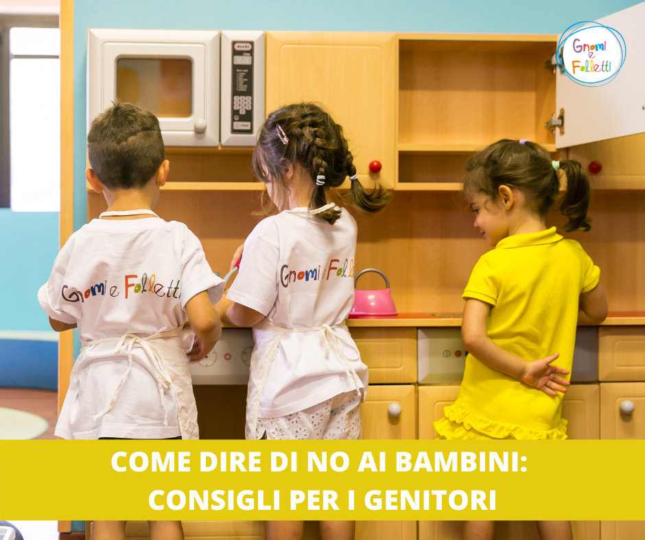 COME DIRE DI NO AI BAMBINI: CONSIGLI PER I GENITORI