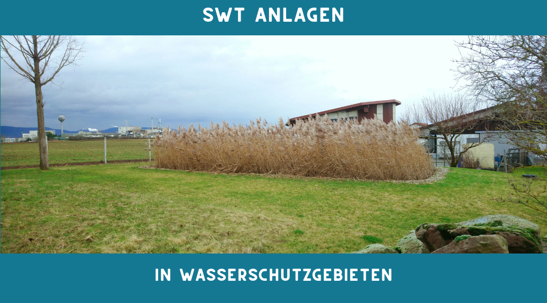 Pflanzenkläranlagen im Wasserschutzgebiet