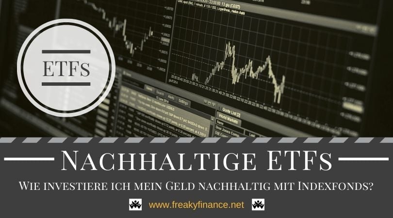 Nachhaltig investieren mit ETFs?