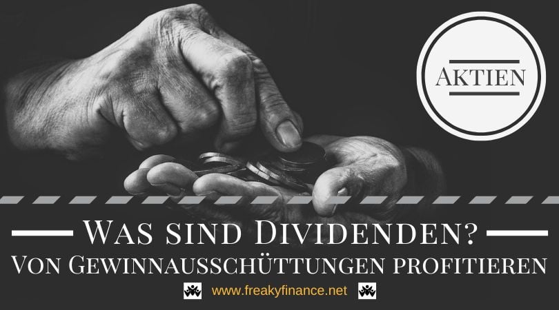 Was sind Dividenden? Grundlagen, Chancen und Risiken im Überblick