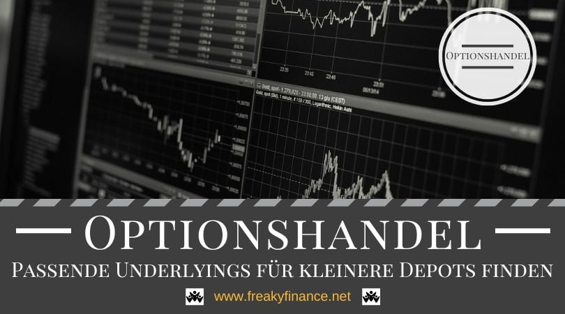 Optionshandel: So findest du passende Underlyings für kleinere Depots