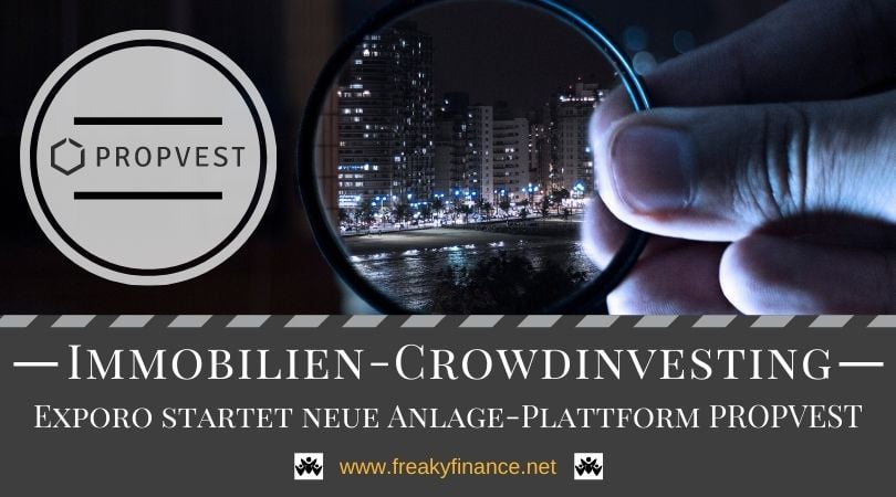 Exporo startet neue Anlageplattform PROPVEST