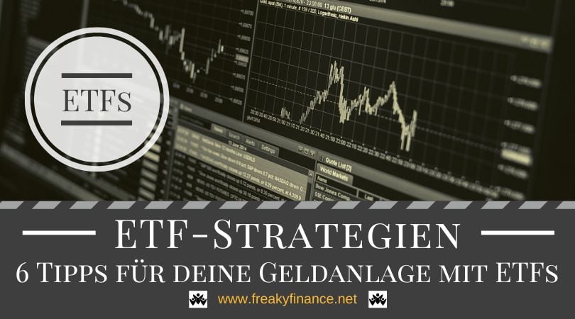 Anlagestrategien mit ETFs: Wie finde ich die passende Strategie für meine Geldanlage?