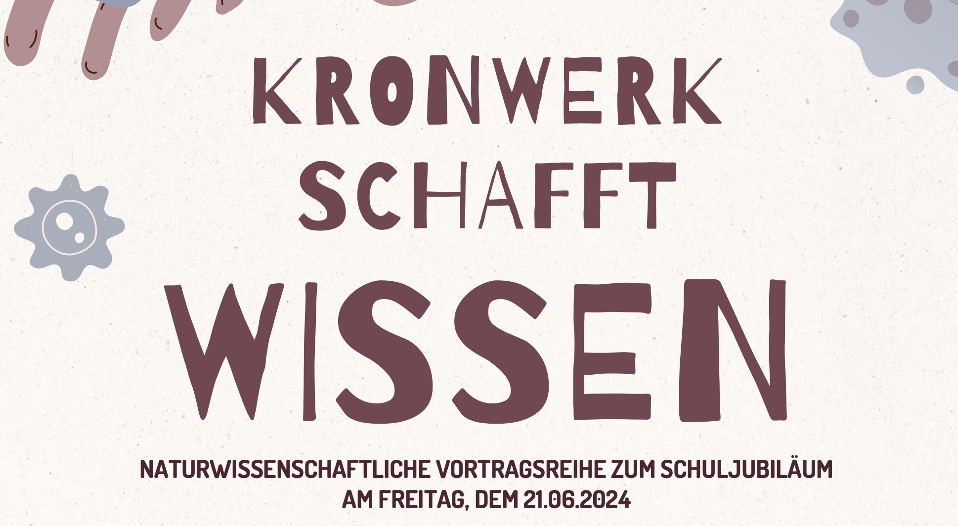 50 Jahre Kronwerk - MINT-Vorträge