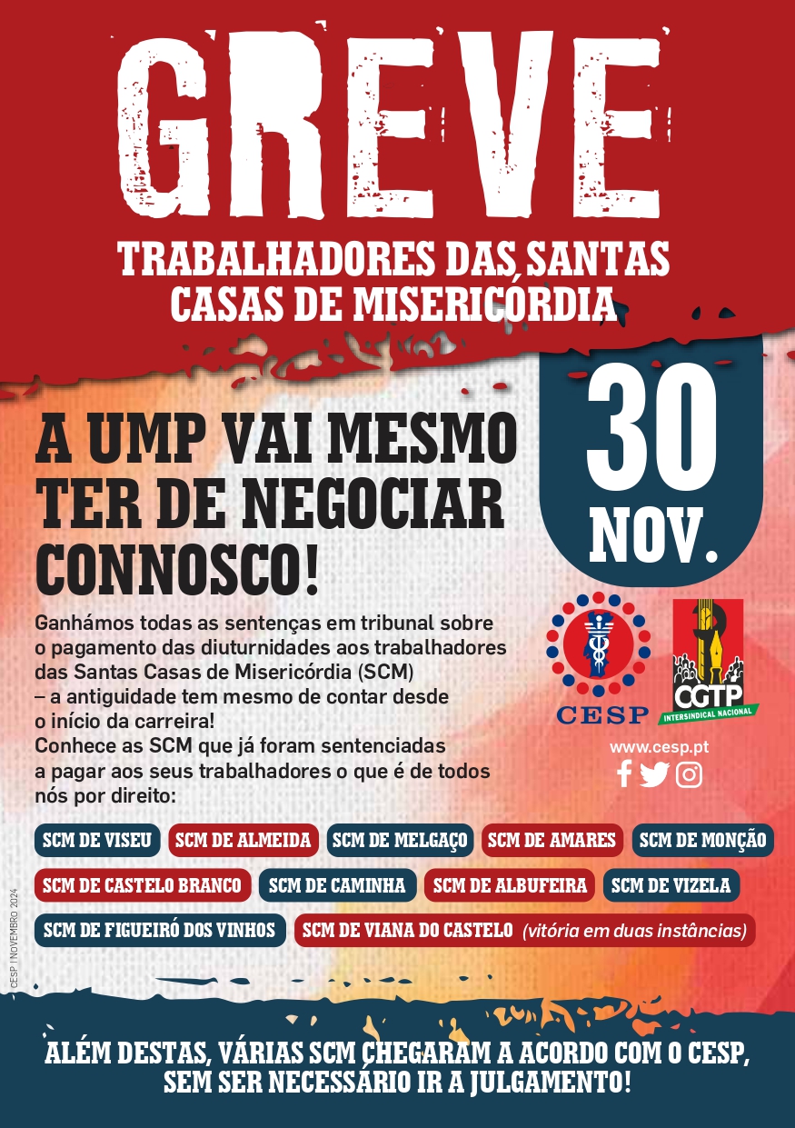 30 NOVEMBRO | GREVE DOS TRABALHADORES DAS SANTAS CASAS DE MISERICÓRDIA