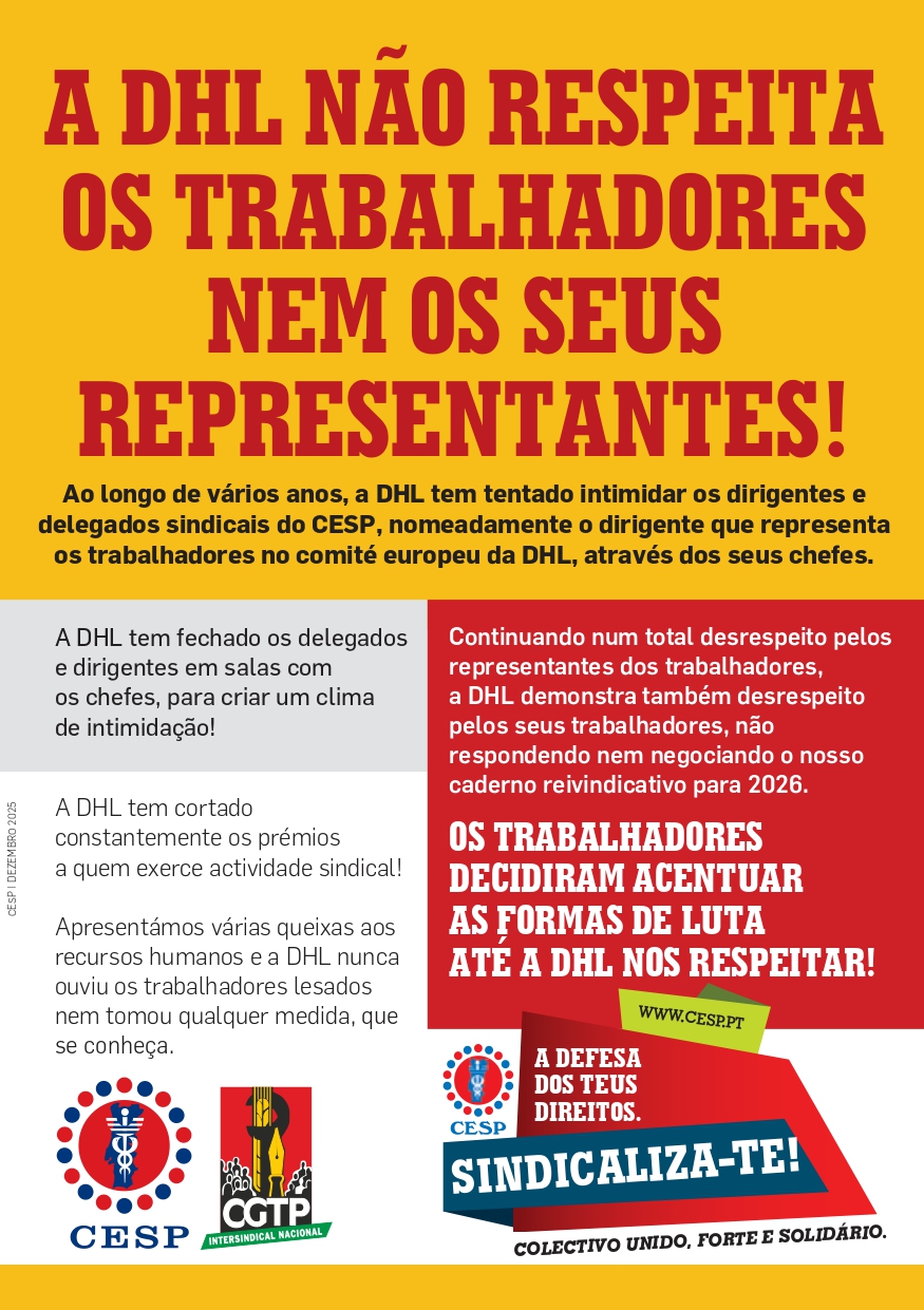 A DHL NÃO RESPEITA OS TRABALHADORES NEM OS SEUS REPRESENTANTES!
