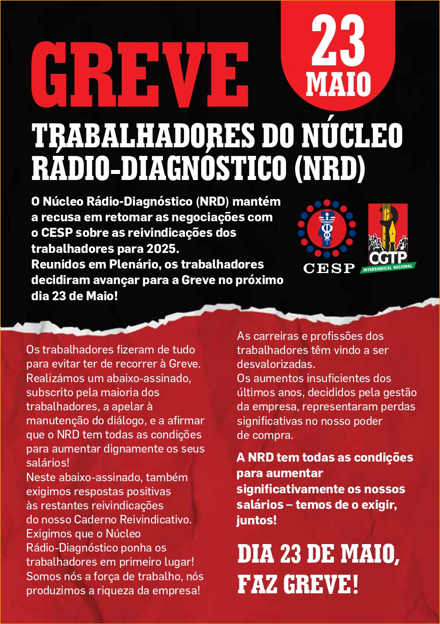 23 MAIO | GREVE DOS TRABALHADORES DO NÚCLEO RÁDIO-DIAGNÓSTICO (NRD)