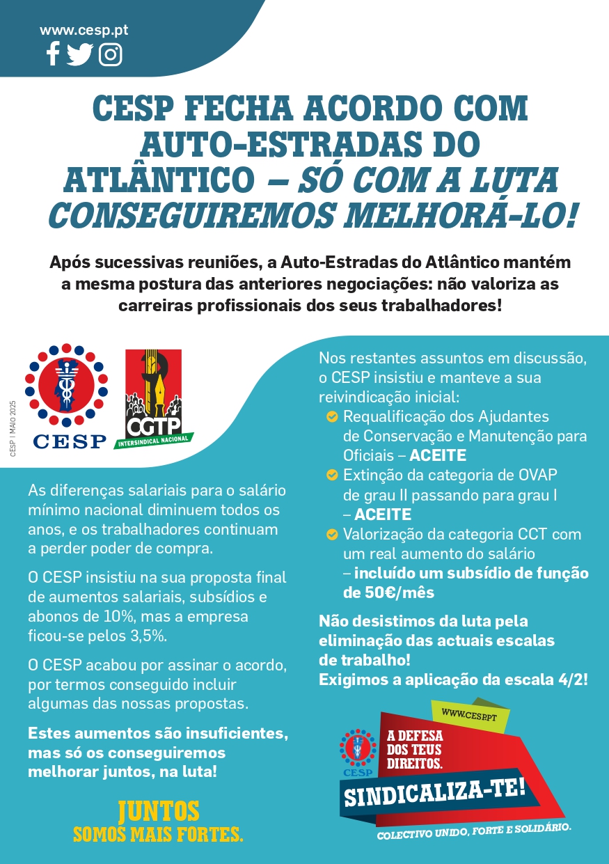 CESP FECHA ACORDO COM AUTO-ESTRADAS DO ATLÂNTICO – SÓ COM A LUTA CONSEGUIREMOS MELHORÁ-LO!