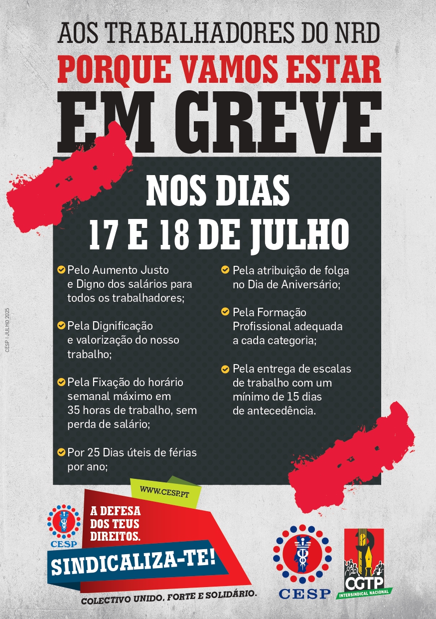AOS TRABALHADORES DO NRD: PORQUE VAMOS ESTAR EM GREVE (17 e 18 de Julho)