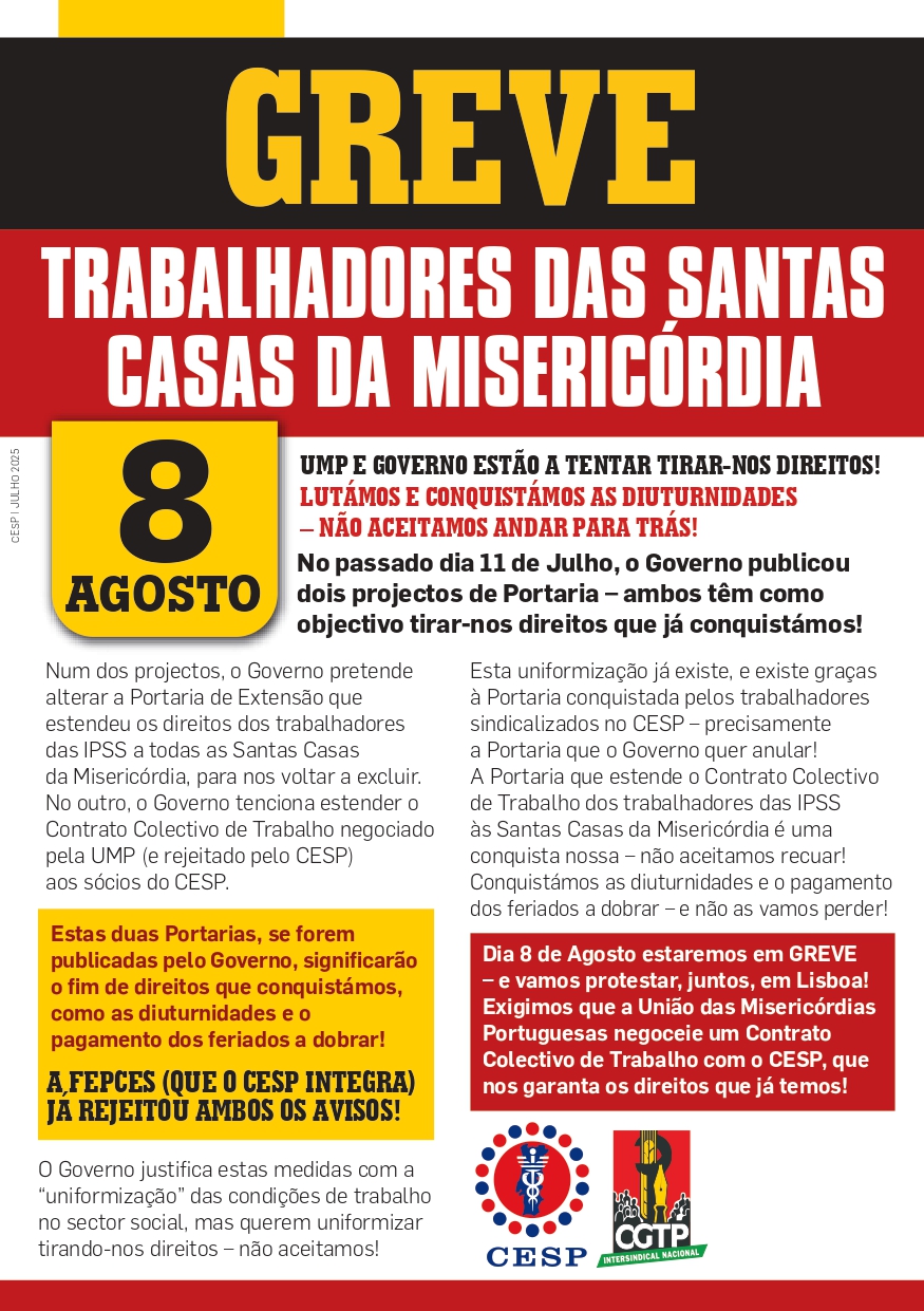 8 AGOSTO | GREVE | TRABALHADORES DAS SANTAS CASAS DA MISERICÓRDIA