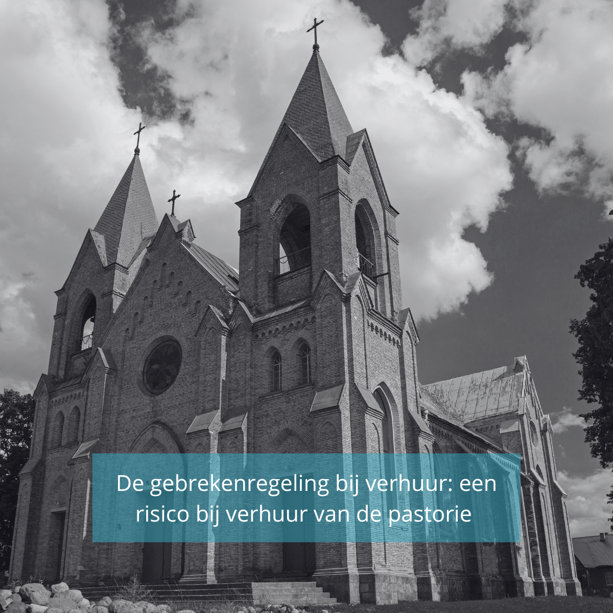 De gebrekenregeling bij verhuur: een risico bij verhuur van de pastorie