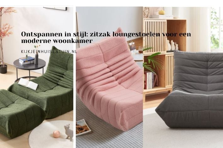 Ontspannen in stijl: zitzak loungestoelen voor een moderne woonkamer