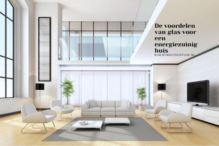 De voordelen van glas voor een energiezuinig huis